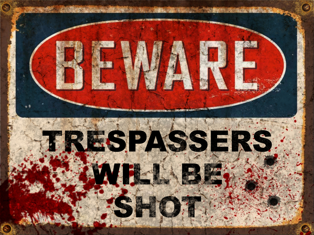 trespassers